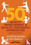 Mansell, Sharron, Gravells, Ann, Hampel, Andrew - 50 Quality Improvement and Quality Assurance Approaches