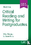 Wallace, Mike, Wray, Alison - Critical Reading and Writing for Postgraduates