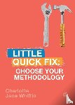 Whiffin, Charlotte - Choose Your Methodology