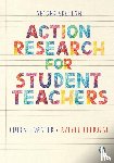 Forster, Colin, Eperjesi, Rachel - Action Research for Student Teachers