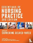 Delves-Yates - Essentials of Nursing Practice