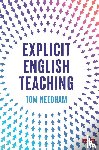 Needham, Tom - Explicit English Teaching