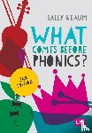Neaum, Sally - What comes before phonics?