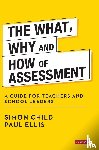 Child - The What, Why and How of Assessment