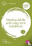 Nicol, Jane, Hollowood, Lorna - Nursing Adults with Long Term Conditions