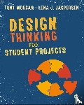 Morgan - Design Thinking for Student Projects