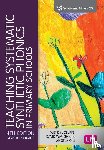 Jolliffe, Wendy, Waugh, David, Gill, Angela - Teaching Systematic Synthetic Phonics in Primary Schools