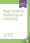 Geng, Gretchen, Disney, Leigh - Your Guide to Wellbeing at University