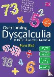 Bird, Ronit - Overcoming Dyscalculia and Difficulties with Number