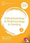 Ashelford, Sarah, Raynsford, Justine, Taylor, Vanessa - Pathophysiology and Pharmacology in Nursing