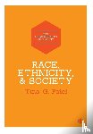 Patel, Tina G. - Race, Ethnicity & Society