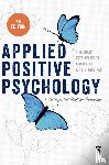 Lomas, Tim, Hefferon, Kate, Ivtzan, Itai, Gardiner, Kirsty - Applied Positive Psychology
