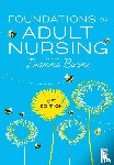  - Foundations of Adult Nursing