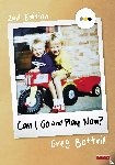 Bottrill - Can I Go and Play Now?