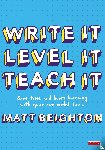 Beighton - Write It. Level It. Teach It.