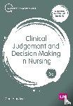 Standing, Mooi - Clinical Judgement and Decision Making in Nursing