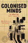 O'Connor, Akira, Robbins, Erin - Colonised Minds