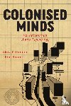 O'Connor, Akira, Robbins, Erin - Colonised Minds
