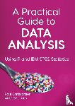 Christiansen, Jones, Andrew - A Practical Guide to Data Analysis