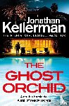 Kellerman, Jonathan - The Ghost Orchid