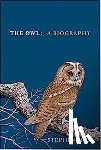 Moss, Stephen - The Owl - A Biography
