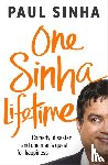 Sinha, Paul - One Sinha Lifetime