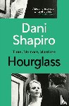 Shapiro, Dani - Hourglass