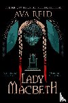 Reid, Ava - Lady Macbeth
