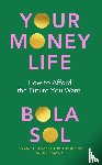Sol, Bola - Your Money Life