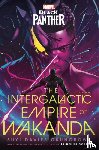 Okungbowa, Suyi Davies - Marvel: Black Panther: The Intergalactic Empire of Wakanda