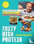 Reynolds, Fraser - Tasty High Protein