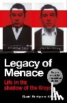 Teale, David, Teale, Bobby, Teale, Alfie - Legacy of Menace