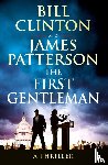 Clinton, President Bill, Patterson, James - The First Gentleman