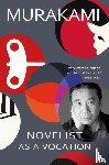 Murakami, Haruki - Novelist as a Vocation