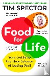 Spector, Tim - Food for Life - Your Guide to the New Science of Eating Well