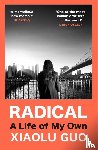 Guo, Xiaolu - Radical