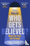 Nayeri, Dina - Who Gets Believed?