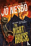 Nesbo, Jo - The Night House