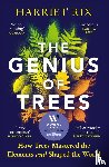 Rix, Harriet - The Genius of Trees