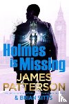 Patterson, James - Holmes Is Missing