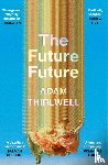 Thirlwell, Adam - The Future Future