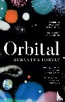 Harvey, Samantha - Orbital