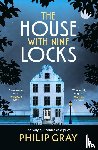 Gray, Philip - The House with Nine Locks