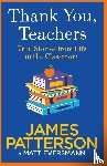 Patterson, James - Thank You, Teachers