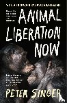 Singer, Peter - Animal Liberation Now