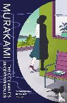 Murakami, Haruki - The City and Its Uncertain Walls