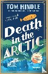 Hindle, Tom - Death in the Arctic
