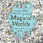 Basford, Johanna - Magical Worlds