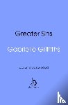 Griffiths, Gabrielle - Greater Sins