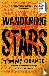 Orange, Tommy - Wandering Stars